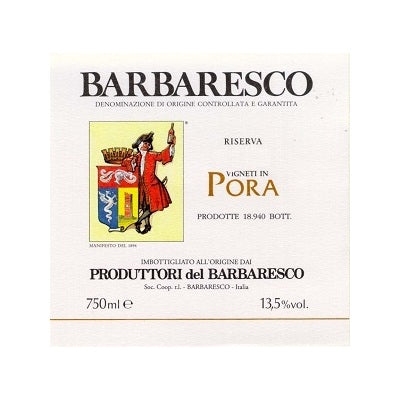 Produttori del Barbaresco, Barbaresco, Pora Riserva