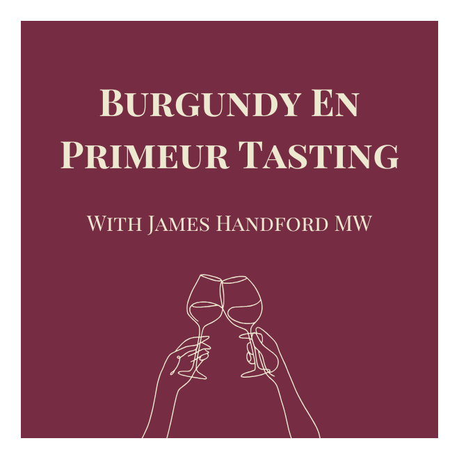 Burgundy En Primeur Tasting - Wednesday 21st January 2026